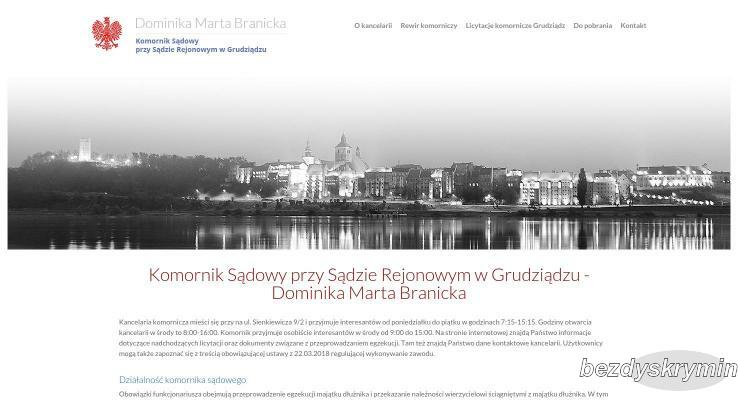 Komornik Sądowy przy Sądzie Rejonowym w Grudziądzu Dominika Marta Branicka